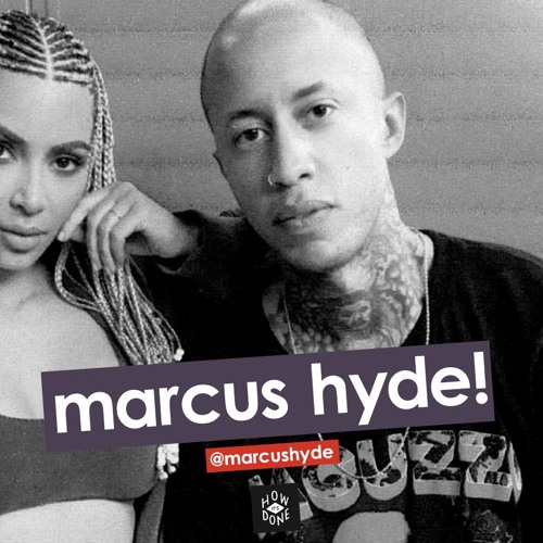 The Marcus Hyde Interview