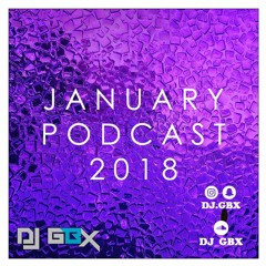 January Podcast 2018