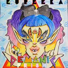 DEMONIC ~ PRISM
