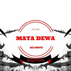 Stream MATA DEWA REMIX music | Listen to songs, albums, playlists for free  on SoundCloud