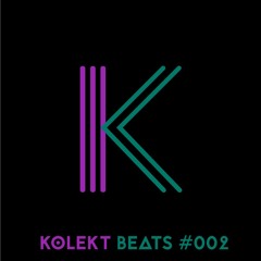 Kolekt Beats #002