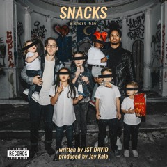 SNACKS (Full Album) - JST DAVID Feat. Jay Kale