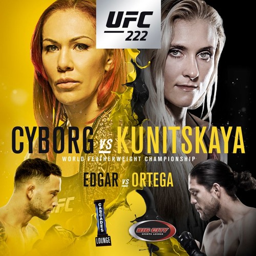 The MMA Analysis - UFC 222 Preview The MMA Analysis - UFC 222 Preview