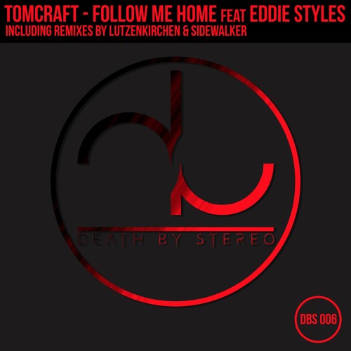 Tomcraft - Follow Me Home (Sidewalker Remix)