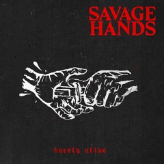 Savage Hands - RED