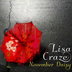November Daisy - by Lisa Craze