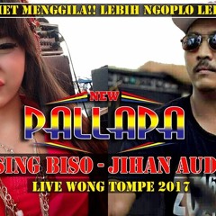 SING BISO JIHAN AUDY DUET SAMA DIMAS NEW PALLAPA LIVE GEMBLUNG SUKOLILO 2018
