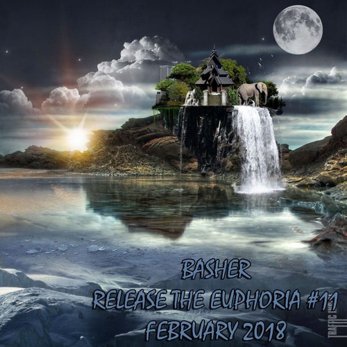 Basher - Release The Euphoria #11