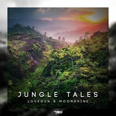 Lovegun & Moonshine - Jungle Tales (Out Now !!!)