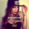 Max Sabatini Feat. Nikasoul - Just My Dream (Remix Competition)