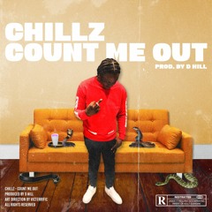 Chillz - Count Me Out
