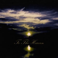 to the heaven