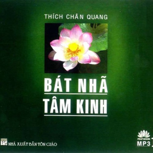 Bát Nhã Tâm Kinh Thích Chân Quang: Khám Phá Ý Nghĩa Và Tác Động Đến Đời Sống Tâm Linh