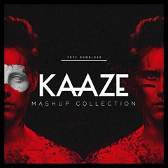 KAAZE Mashup Collection