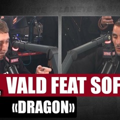 Vald - Dragon (Feat. Sofiane) #PlanèteRap
