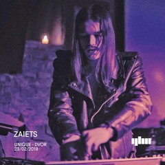 ZAIETS - UNIQUE [DVOR Digital DJ Set]