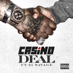 Deal ft 21 Savage