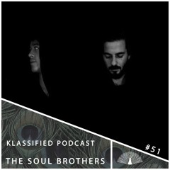 The Soul Brothers | Klassified Podcast #51
