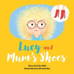 Lucy and Mums Shoes