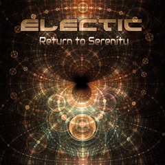 Electic - Return To Serenity