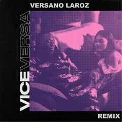 One Acen - Vice Versa ft. WSTRN (Versano 'Good Vibes' Remix)