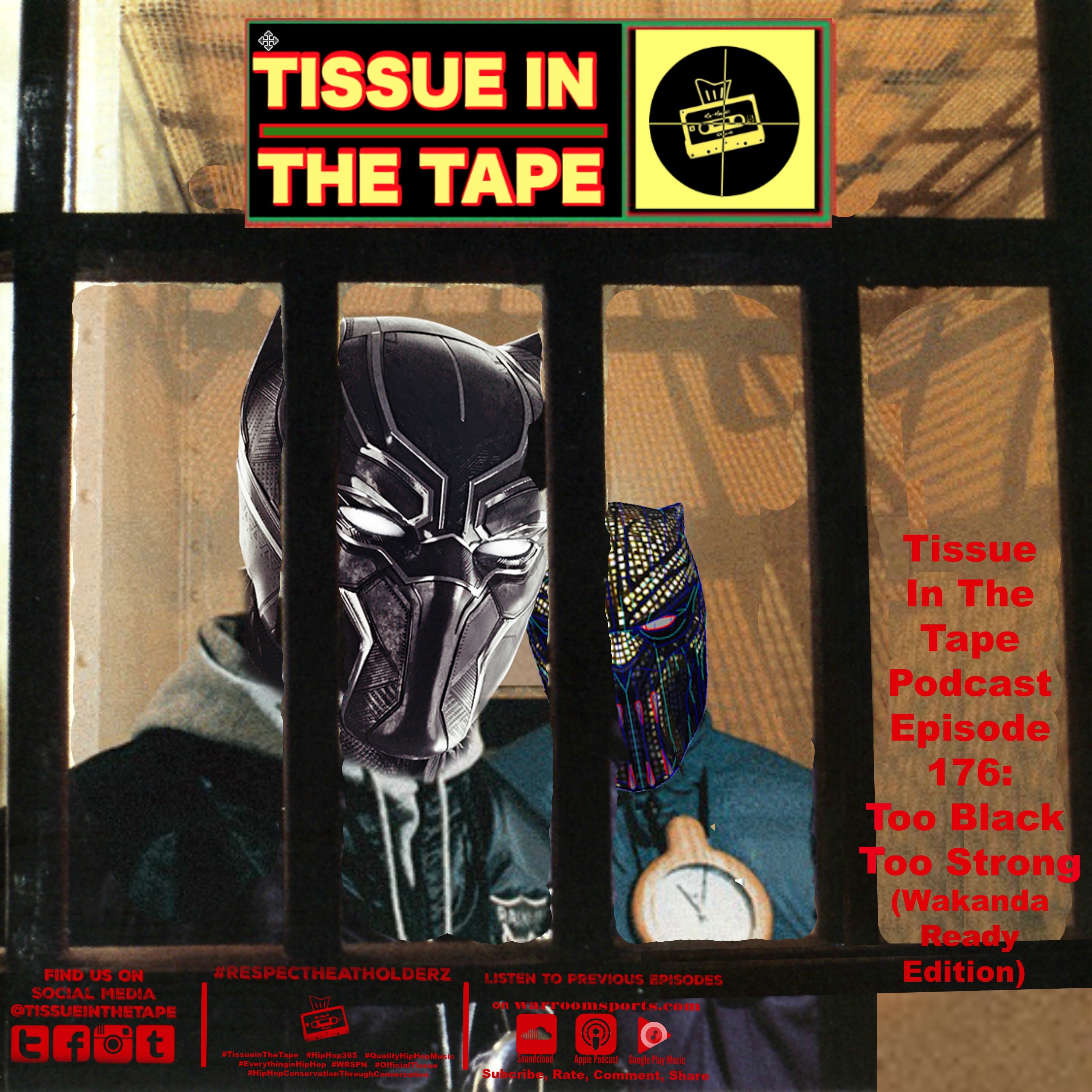 Tissue in The Tape The Hip-Hop Culture Podcast
