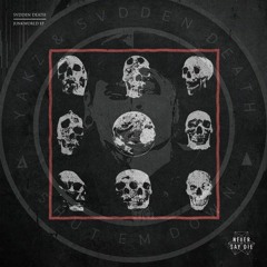 Svdden Death & Yakz & oddprophet - SHUT EM DOWN LIKE THIS [CHOP]
