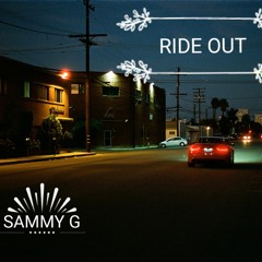 SammyG - Ride Out