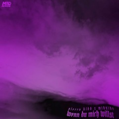 sierra kidd - wenn du mich willst (midnide rmx)
