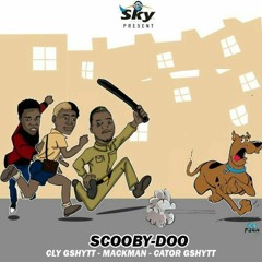 G-Shytt - Scooby Doo ft. Mackman