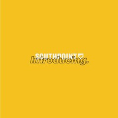 Southpoint: Introducing (Series 1)