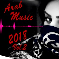♫❄Muzica Noua Februarie 2018|Arab/Balkan & Dance Music❄♫|Dj Edal|❄♫(Vol.2)