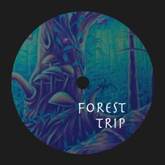 Forest Trip (set cut)