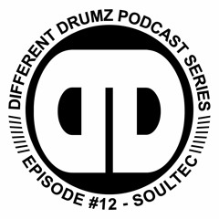 soulTec - Different Drumz Podcast Episode 12