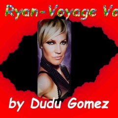 Kate Ryan-Voyage (Dudu Gomez Remix) Free Download