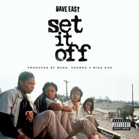Dave East - Set It Off