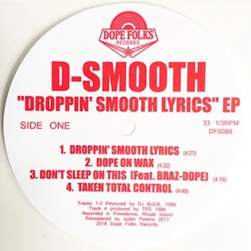 DF0088 - D-SMOOTH - 4 THE HARDWAY - Feat. Mastermind, Cousin Jonah & Ed O.G.