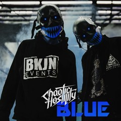 Chaotic Hostility - Blue [Full Track]