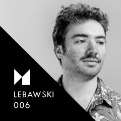 UNMUTED Series 006: Lebawski