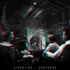 Vibration - Cartoons 📺 ★FREE DOWNLOAD★ by Elemental Mov 🇧🇷️