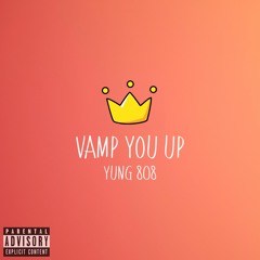 Vamp You Up (prod.CorMill)