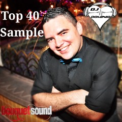 DJ Dominiq Bouquet Sound Top 40 Sample Mix