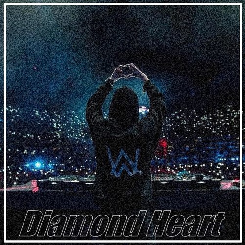 alan walker diamond heart album alan walker diamond heart ft sia by ultra remix alan walker diamond heart album alan walker diamond heart ft sia by ultra remix