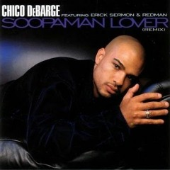 Chico DeBarge - Playa Hater