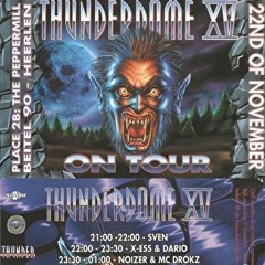 Noizer & Mc Drokz--Peppermill Heerlen-Thunderdome · On tour XV-1996
