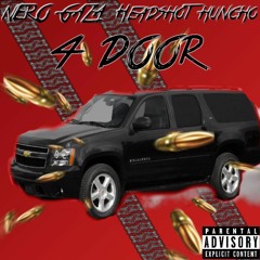 Nero Gzz X Headshot Huncho - 4 Door