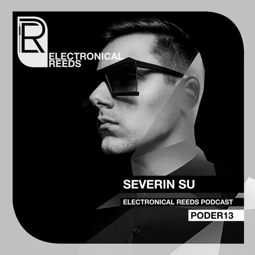 Severin Su - Electronical Reeds Podcast #13