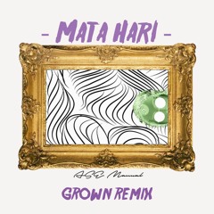 Ase Manual - Mata Hari (Grown Remix)