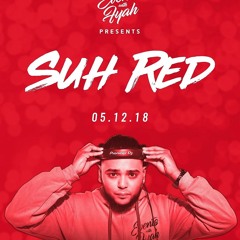 #SUHRED SOUNDTRACK - @FYAHBLAZIIN [2018] 100% BRAND NEW DANCEHALL, SOCA, REGGAETON, TOP40