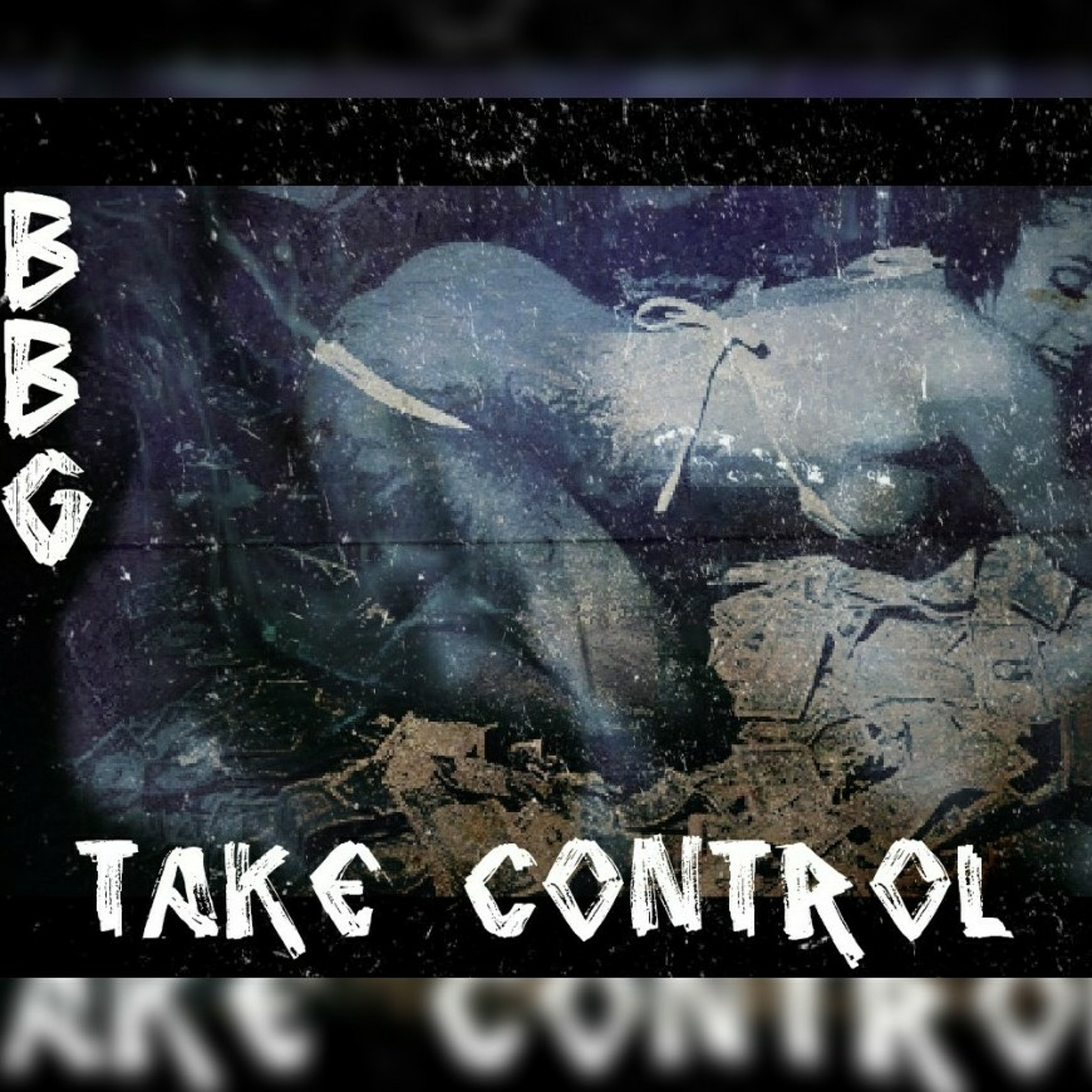 B.B.G$. Donnie Rayy - Take Control ft Deuce Burna episode artwork
